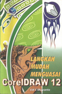 Image of Langkah mudah menguasai coreldraw 12