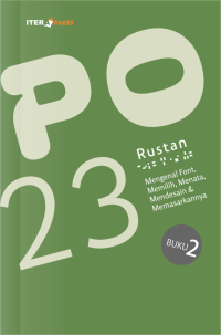 Image of PO 23: Mengenal Font, Memilih, Menata, Mendesain & Memasarkannya