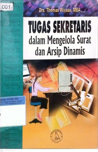Image of Tugas Sekretaris dalam Mengelola Surat dan Arsip Dinamis